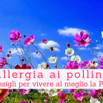 Allergia ai pollini 2 - Villa Mafalda Blog
