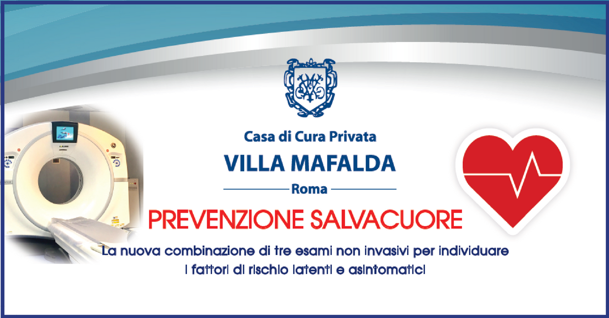Comunicato Stampa PREVENZIONE SALVACUORE - Casa di Cura Villa Mafalda di Roma