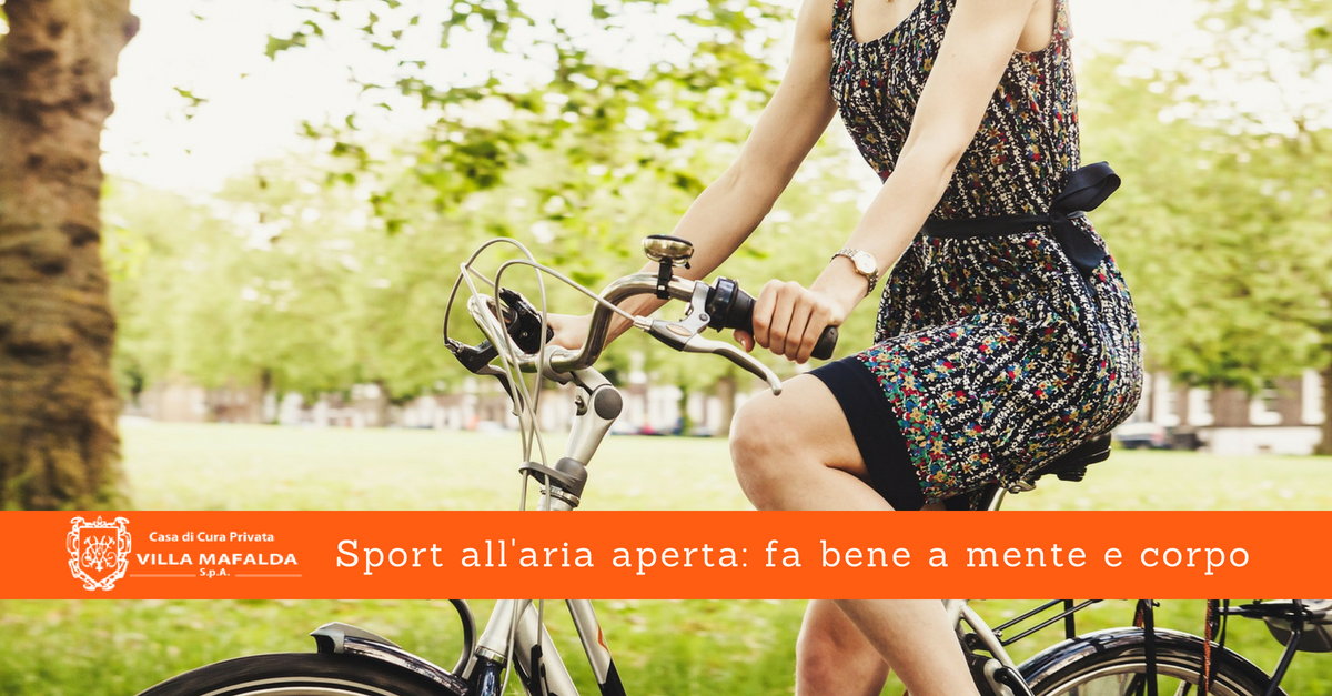 Sport all'aria aperta, fa bene a mente e corpo - Casa di Cura Villa Mafalda di Roma - Villa Mafalda Blog