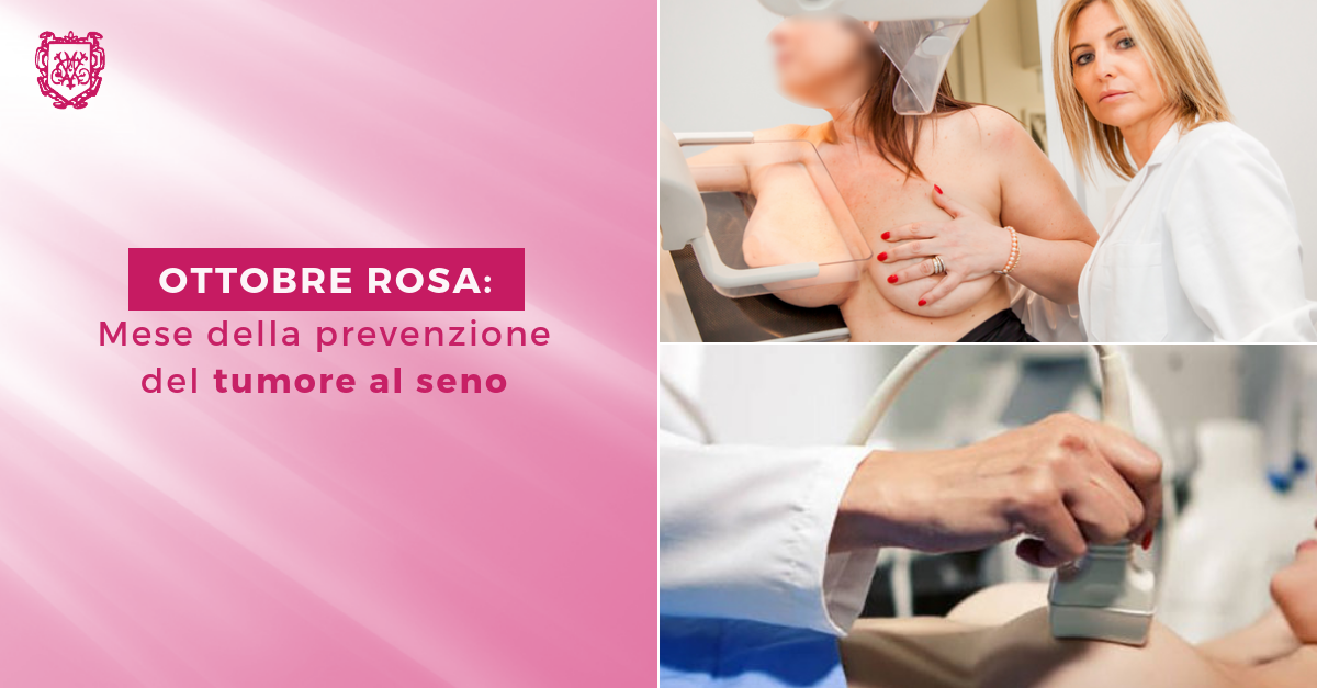 Ottobre rosa, mese della prevenzione del tumore al seno - Casa di Cura Villa Mafalda di Roma - Villa Mafalda Blog