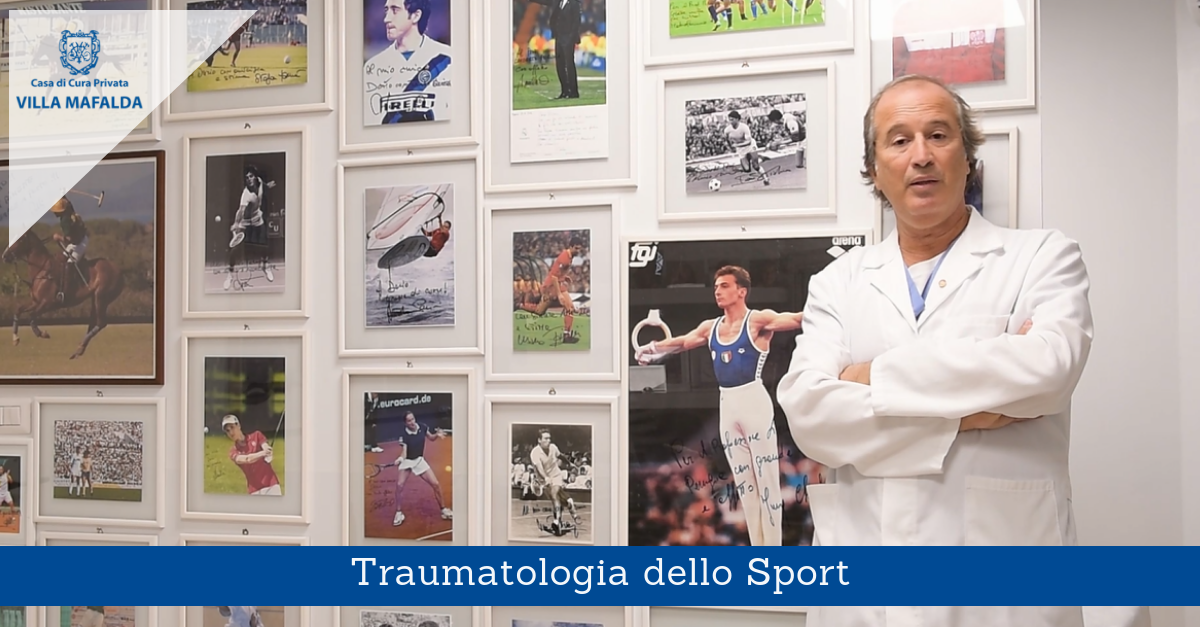Traumatologia dello Sport - Casa di Cura Villa Mafalda di Roma - Villa Mafalda Blog