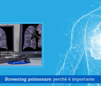 Screening polmonare: perché è importante