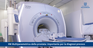 RM Multiparametrica della prostata, importante per la diagnosi precoce - Casa di Cura Villa Mafalda di Roma - Villa Mafalda Blog